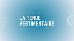 Capsule thématique | 2019 | La tenue vestimentaire