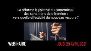 Les conditions d'incarcération sous le contrôle des juges : éléments d'actualité - La réforme législative du contentieux des conditions de détention : vers quelle effectivité du nouveau recours ?