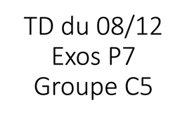 TD HLPH101 groupe C5 08/12 15h00