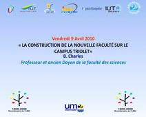 Témoignage sur l'histoire plus récente de l'UM2 1/3 : M. Charles B.