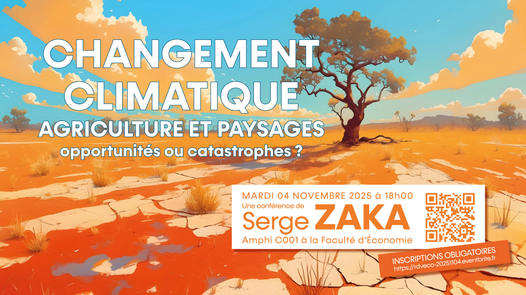 Changement climatique, agriculture et paysage : opportunités ou catastrophes ?